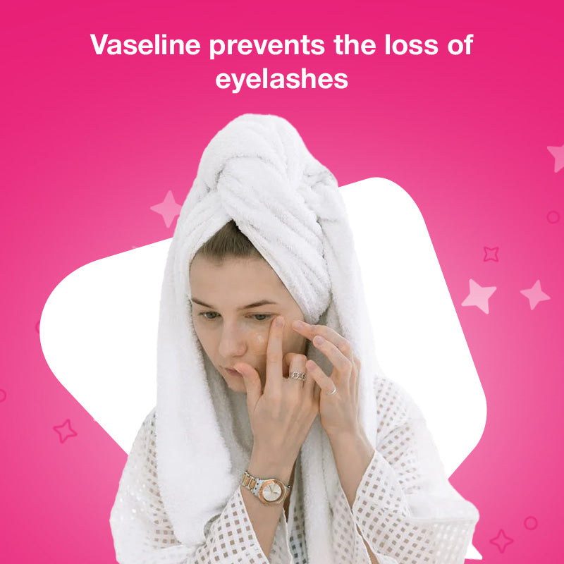 Vaseline may reduce friction during makeup removal but does not clinically grow eyelashes